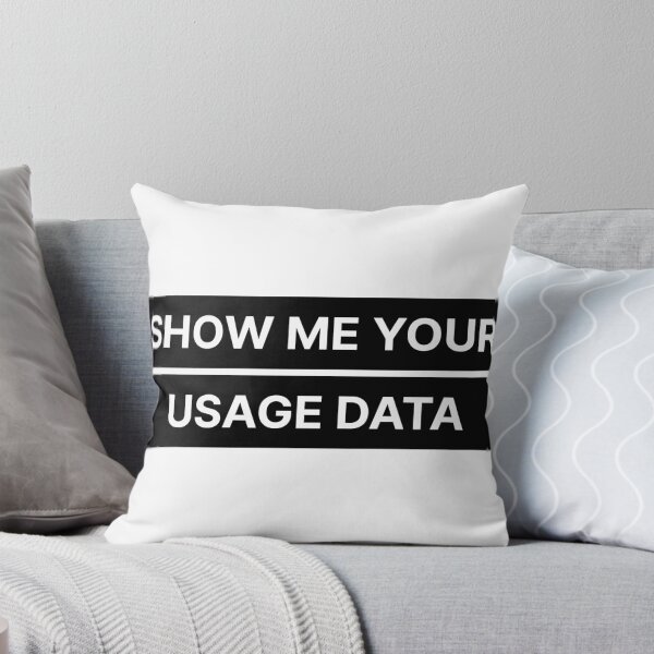 Item preview, Show me your usage data designed and sold by Jiben44.