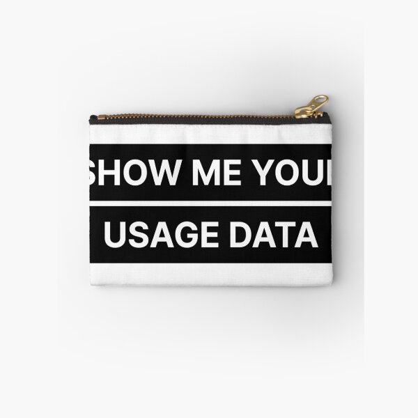 Item preview, Show me your usage data designed and sold by Jiben44.
