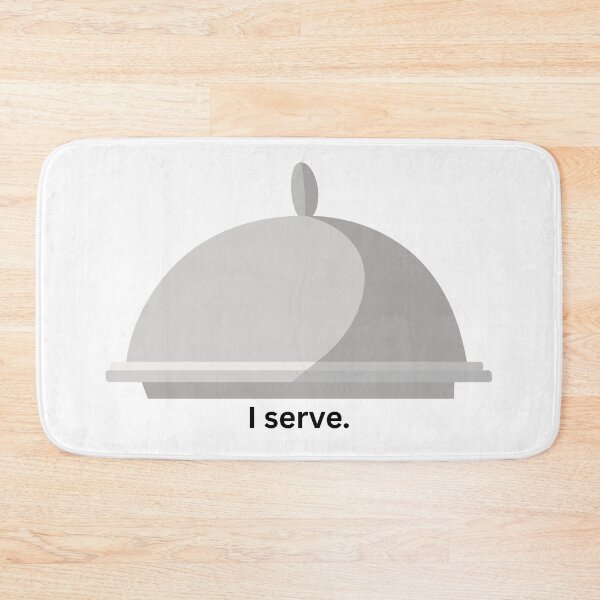 Item preview, I serve. designed and sold by blackstarred.