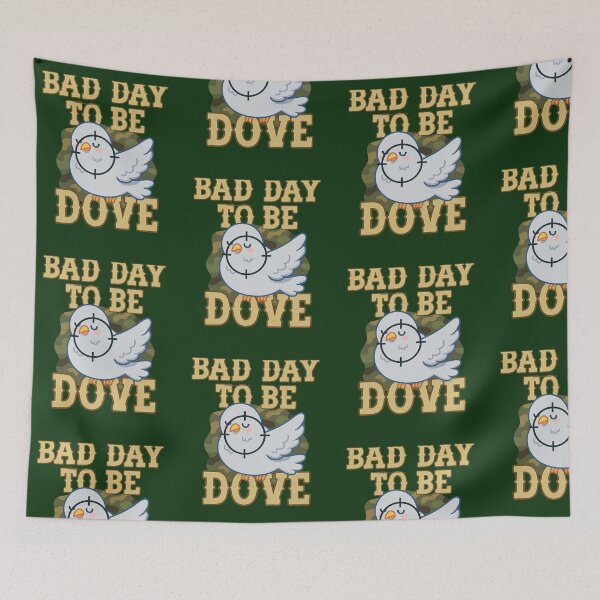 Item preview, Bad Day to Be a Dove – Funny Hunting Season Camo Bird Humor Design designed and sold by Lunaria Arts.