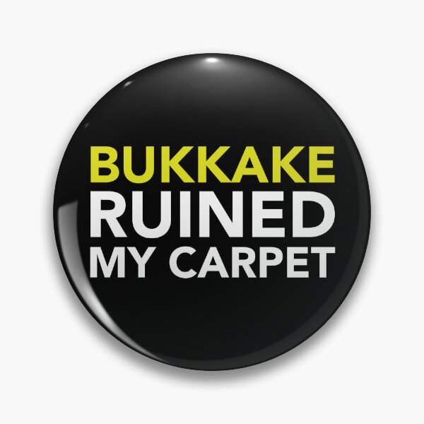 Item preview, Bukkake Ruined My Carpet designed and sold by fusedtees.