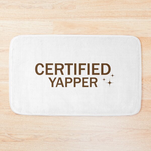 Item preview, Certified Yapper Funny Quote – Bold Typography Design designed and sold by designsoftinaa.