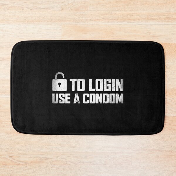 Item preview, To Login Use A Condom designed and sold by vbnlnfls77.