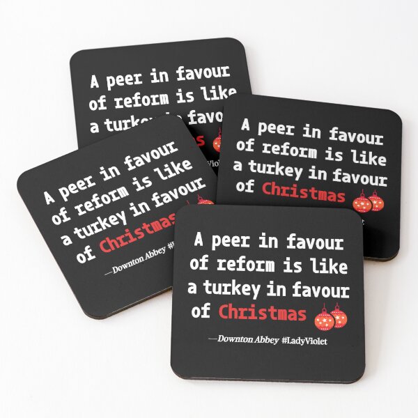 Item preview, A peer in favour of reform is like a turkey in favour of Christmas designed and sold by PariSeine.