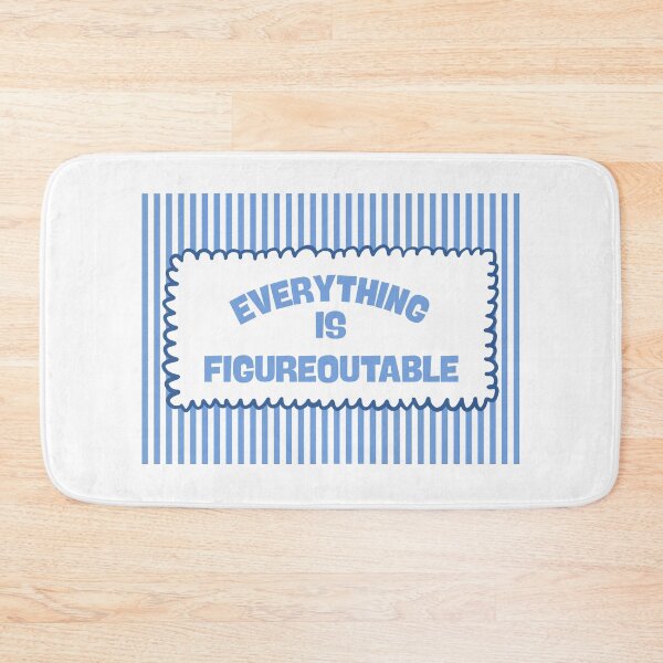 Item preview, Everything Is Figureoutable - Blue designed and sold by Dondonmart.