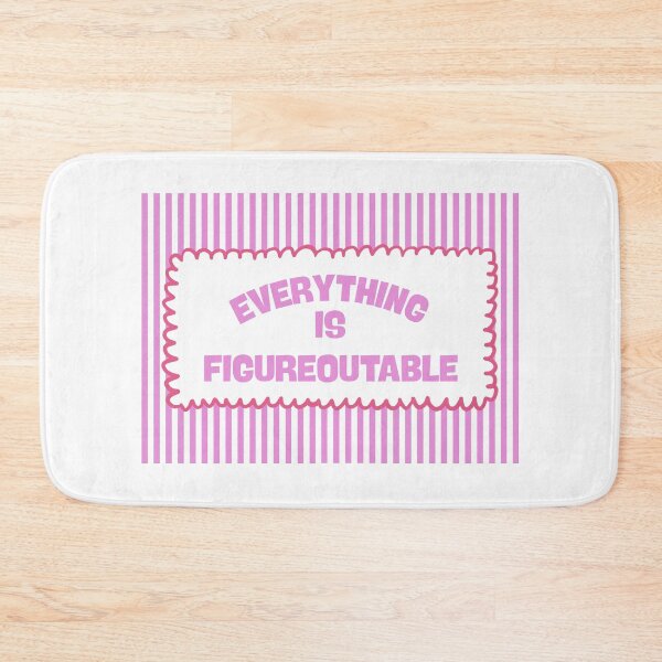 Item preview, Everything Is Figureoutable - Pink designed and sold by Dondonmart.