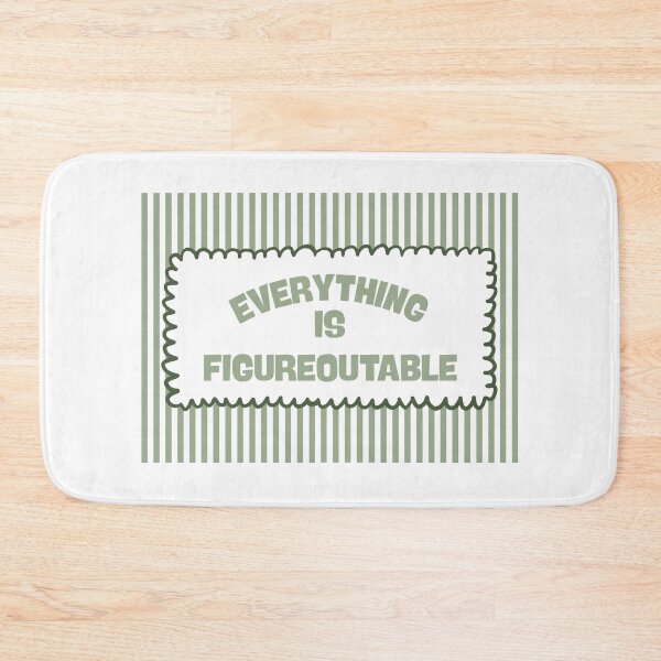 Item preview, Everything Is Figureoutable designed and sold by Dondonmart.
