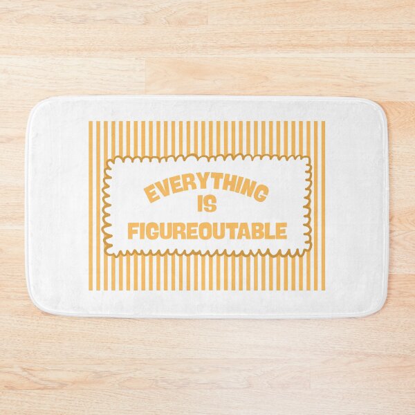 Item preview, Everything Is Figureoutable designed and sold by Dondonmart.