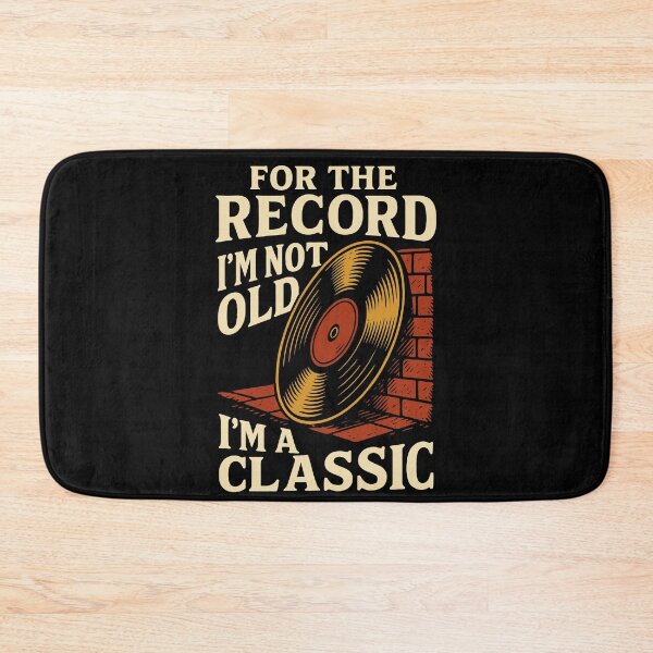 Item preview, For The Record I'm Not Old I'm A Classic Vinyl designed and sold by LuminOrb.
