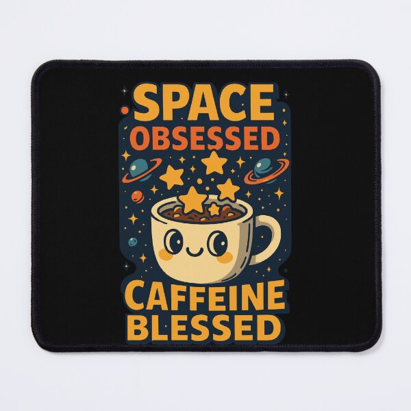 Item preview, Space Obsessed Caffeine Blessed Funny Astronomy designed and sold by LuminOrb.