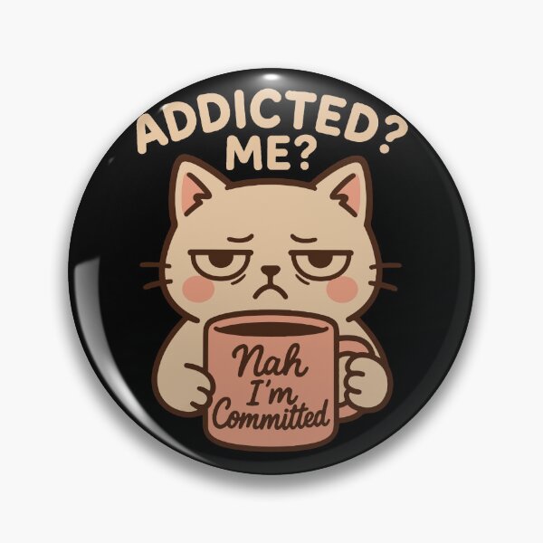 Artikelvorschau, Süchtig nach mir, nein, ich bin verpflichtet, Kaffee, lustige Katze entworfen und verkauft von LuminOrb.