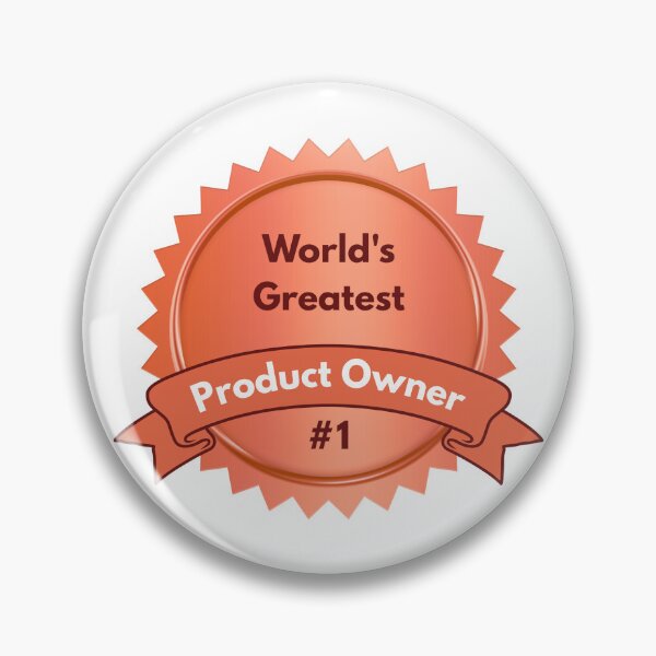 Item preview, World's Greatest Product Owner designed and sold by Agile Whimsy.