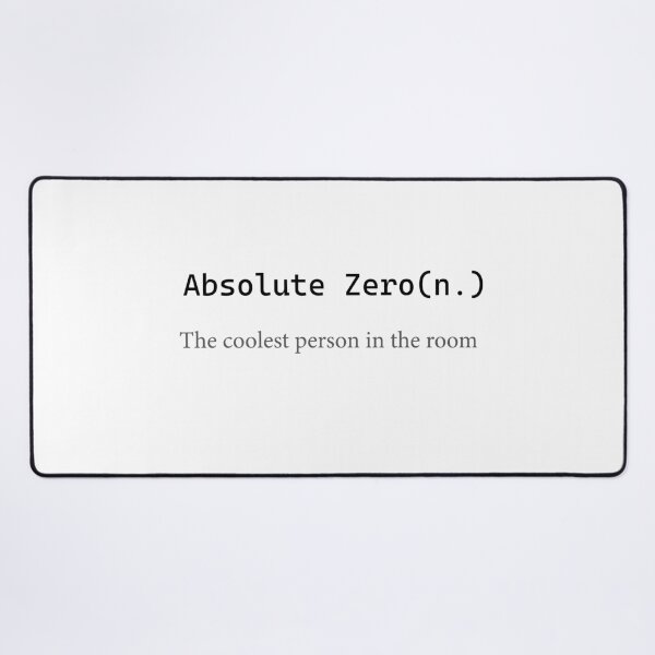 Item preview, Absolute Zero Funny Physics Pun Merch, Cool Nerdy Science Joke Merch designed and sold by DJ5055.