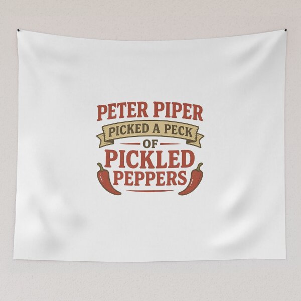 Item preview, Peter Piper Picked a Peck of Pickled Peppers Retro Typography Tongue Twister designed and sold by DavidMay.