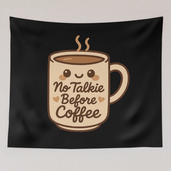 Item preview, No Talkie Before Coffee Cute Cozy Design designed and sold by LuminOrb.