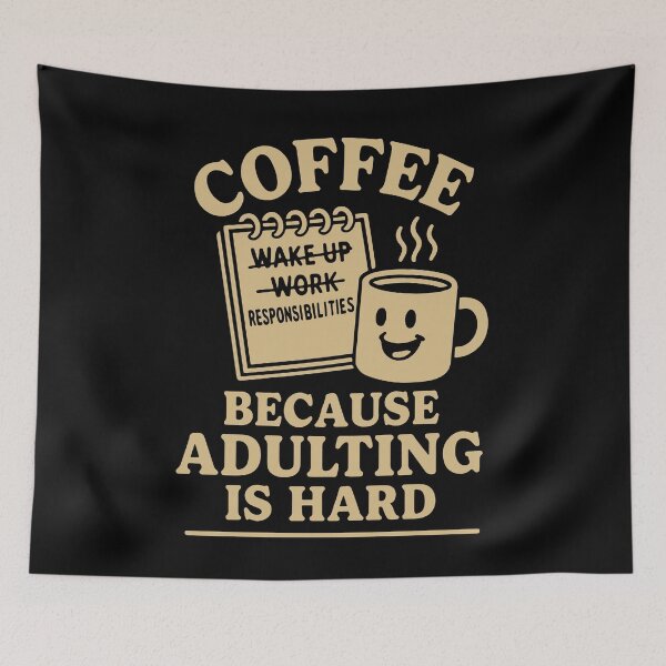 Item preview, Coffee Because Adulting Is Hard Design designed and sold by LuminOrb.