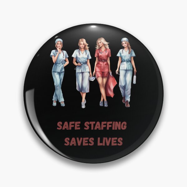 Item preview, Safe Staffing Saves Lives – Nurse Advocacy Art designed and sold by WonderMix.