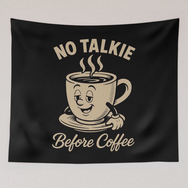 Item preview, No Talkie Before Coffee Funny Design designed and sold by LuminOrb.