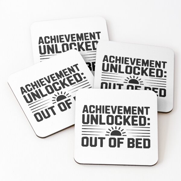 Item preview, Achievement Unlocked: Out of Bed designed and sold by Frank Ring.