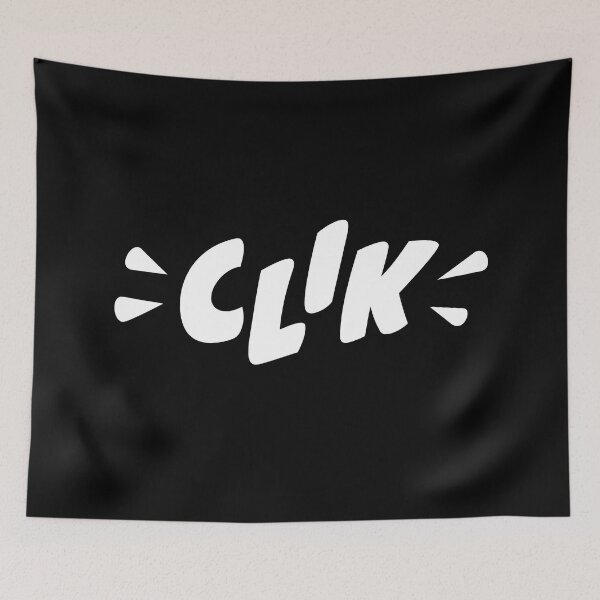 Item preview, CLIK, And it’s there! designed and sold by CharlottePlaceArt.