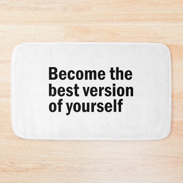 Item preview, become the best version of  designed and sold by designing01Ar3.