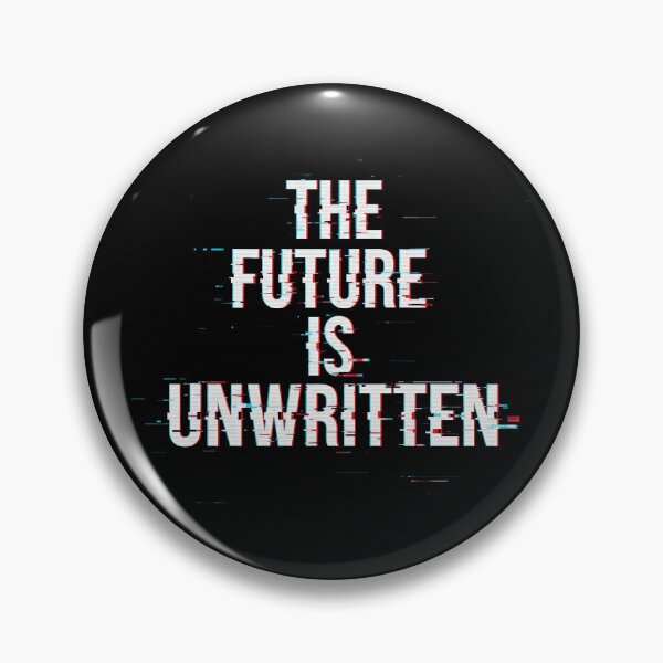 Item preview, The Future is Unwritten. designed and sold by MyHappyArtShop.
