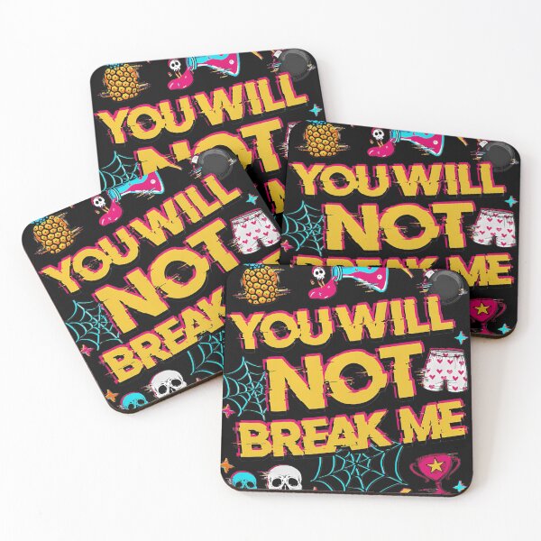 Item preview, You Will Not Break Me New Achievement Donut and Mongo designed and sold by AlvinObrien.