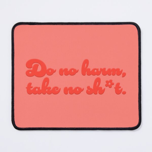 Item preview, Do No Harm V2 - Tomato designed and sold by sillyjess.