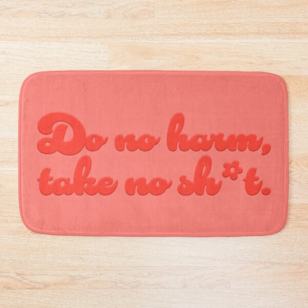 Item preview, Do No Harm V2 - Tomato designed and sold by sillyjess.