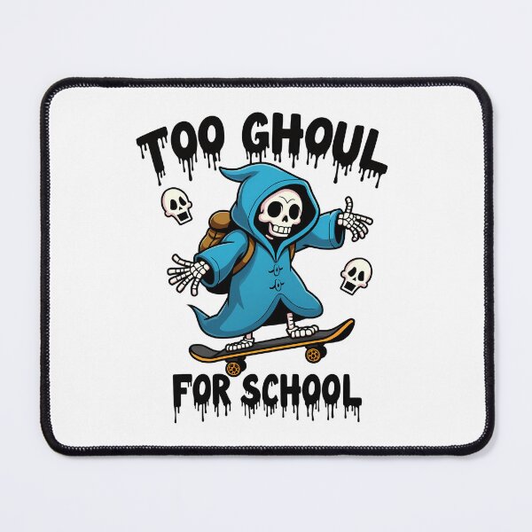 Item preview, Too Ghoul for School | Funny Cute Halloween designed and sold by Haji Kamora.