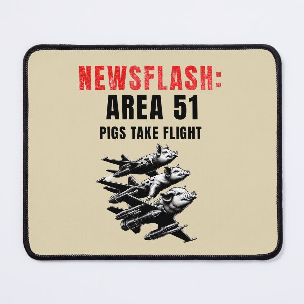 Item preview, Funny Area 51 Newsflash Shirt – Pigs Take Flight Alien UFO Conspiracy Tee For (LIGHT SHIRTS) designed and sold by ArtRoyal13.