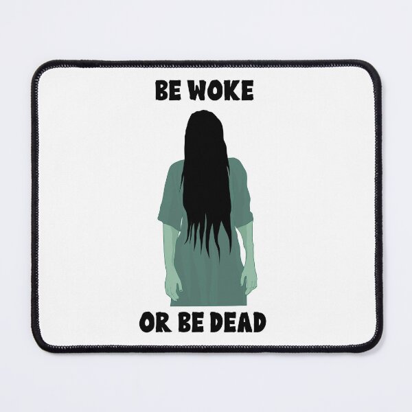 Item preview, Be Woke Or Be Dead: Yūrei designed and sold by Sweetnightmares Media.