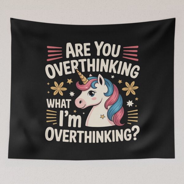 Item preview, Are You Overthinking What I'm Overthinking Sarcastic  designed and sold by ManiaGrania.