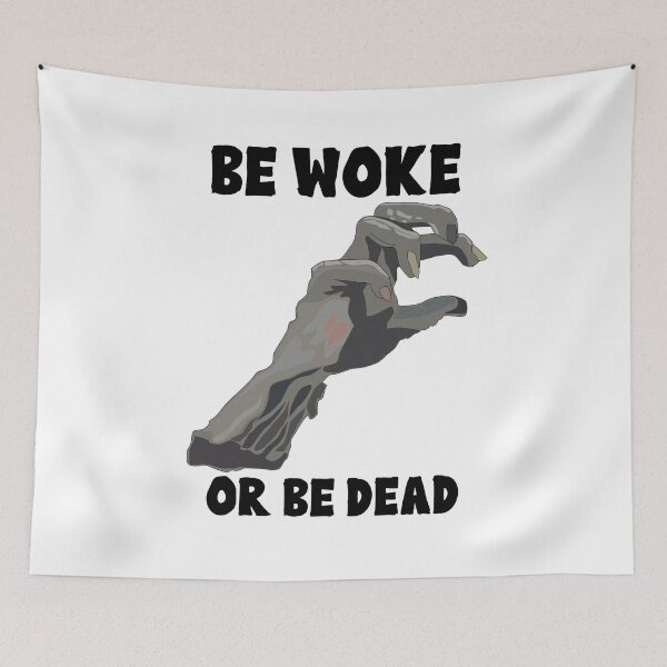 Item preview, Be Woke Or Be Dead: Zombie Hand designed and sold by Sweetnightmares Media.