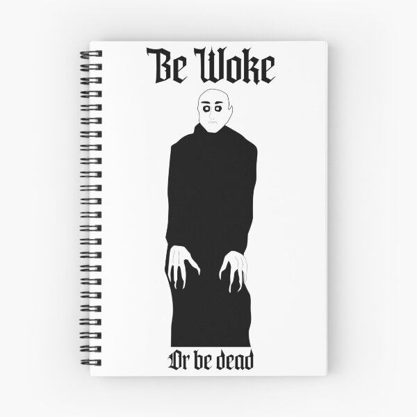 Item preview, Be Woke Or Be Dead: Nosferatu designed and sold by Sweetnightmares Media.