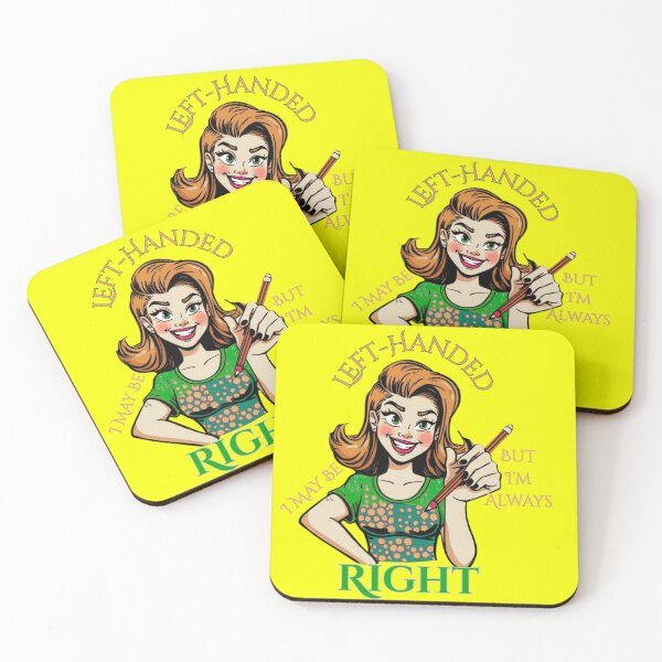 Item preview, Strong left-handed woman. I May Be Left-Handed But I’m Always Right, Funny Left-Handed Slogan.  designed and sold by Creative-Sanc.