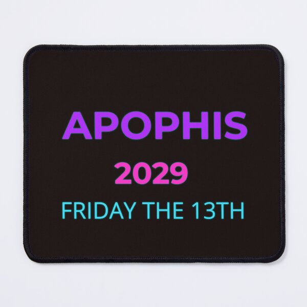 Item preview, Apophis 2029 Friday the 13th Asteroid Flyby Design designed and sold by misunderBoyy.