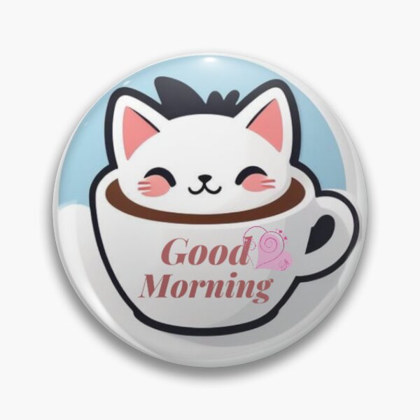 Item preview, Good morning ,coffee cat designed and sold by BrightDays.
