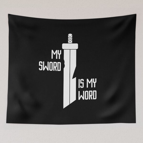 Item preview, My word is my sword designed and sold by abdelraouf256.