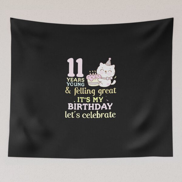 Item preview, Cat-11-Years-Young-Felling-Great-It'S-My-Birthday-Celebrate designed and sold by houfwopa.