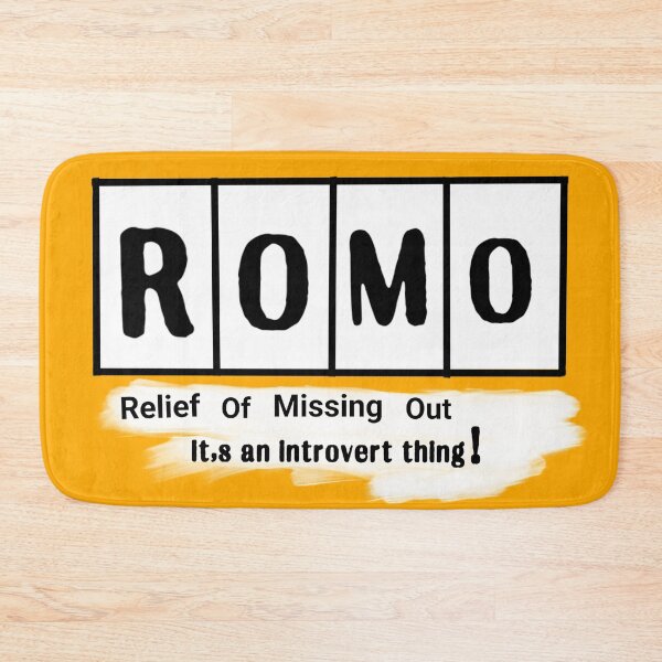 Item preview, ROMO Relief Of Missing Out Introvert Gifts designed and sold by MsArtyCrafts.