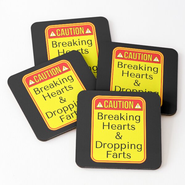 Item preview, CAUTION:  Breaking Hearts & Dropping Farts - funny warning signs designed and sold by DesignsFromTW-S.