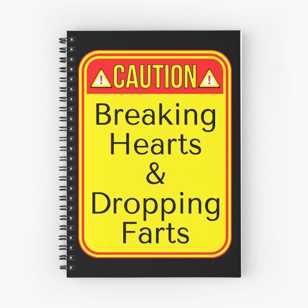 Item preview, CAUTION:  Breaking Hearts & Dropping Farts - funny warning signs designed and sold by DesignsFromTW-S.