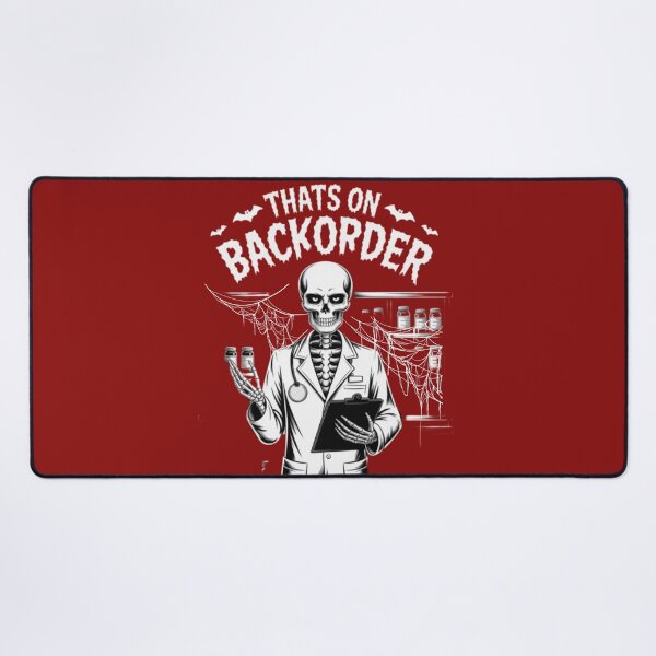 Item preview, That's On Backorder designed and sold by Pixel-Lair.