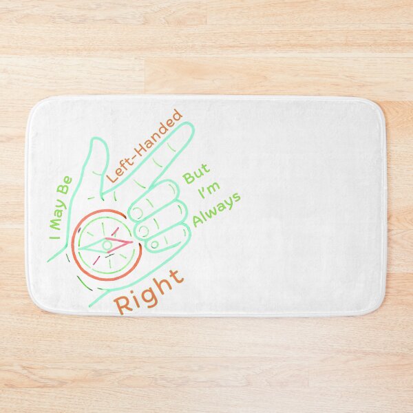 Item preview, I May Be Left-Handed But I’m Always Right” is a brilliant example of a pun that will be appreciated by both left-handed people and lovers of witty humor. designed and sold by Creative-Sanc.