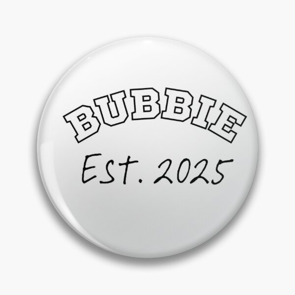 Item preview, Bubbie  Established 2025 designed and sold by Rebalee37.