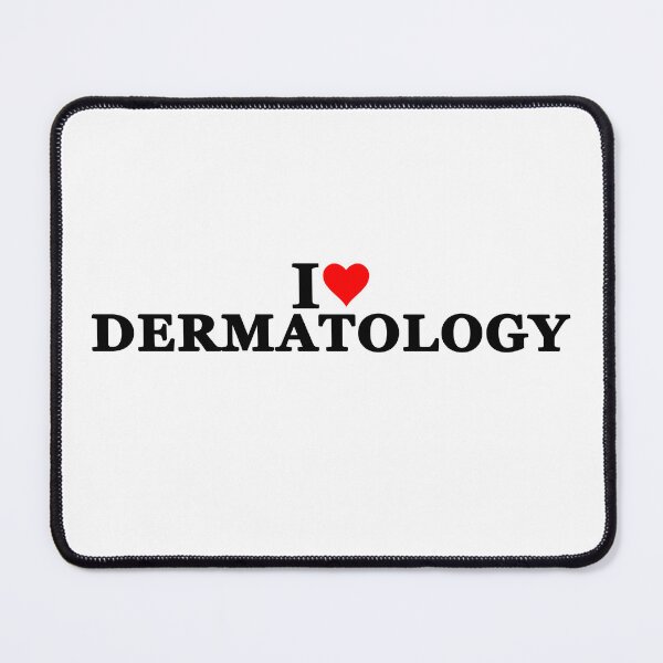 Item preview, I Love Dermatology designed and sold by Easy-Teezy.