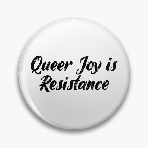 Item preview, Queer Joy is Resistance designed and sold by Ninjacatoff.