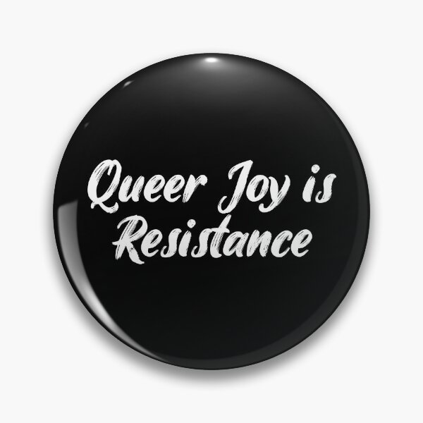 Item preview, Queer Joy is Resistance designed and sold by Ninjacatoff.