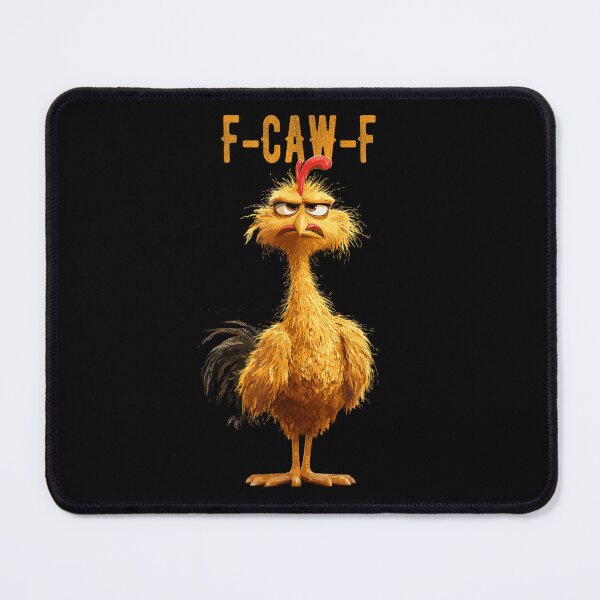 Item preview, F-Caw-F Funny Chicken FCAWF Humor Quote Rooster Meme  designed and sold by ivotee.
